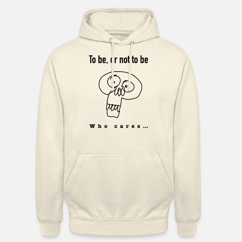 Sein oder nicht Sein Unisex Hoodie