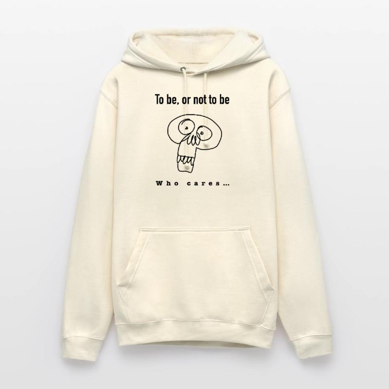 Sein oder nicht Sein Unisex Hoodie