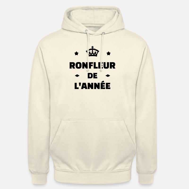 Ronfler / Ronfleur / Ronfleuse / Ronflement - Sweat-shirt à capuche unisexe - vanille