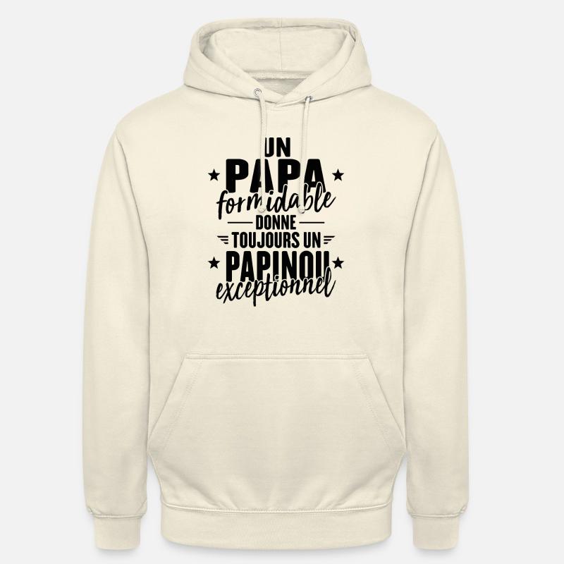 Papa Formidable Donne Un Papinou Exceptionnel - Sweat-shirt à capuche unisexe - vanille