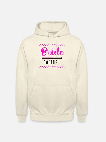Bride Loading - Unisex Hoodie - vanilla