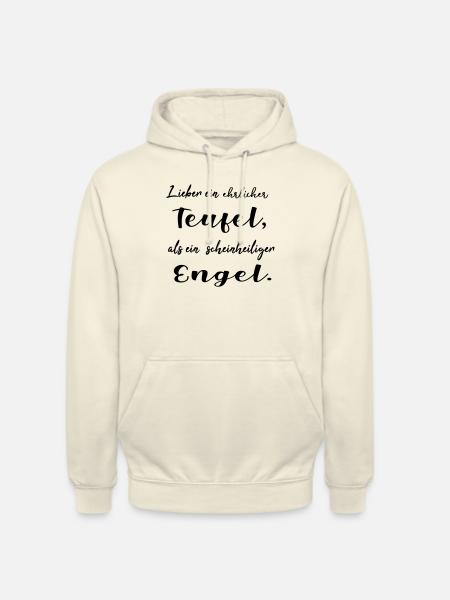Lieber ein ehrlicher Teufel, als ein schein... - Unisex Hoodie - Vanille-Milchshake