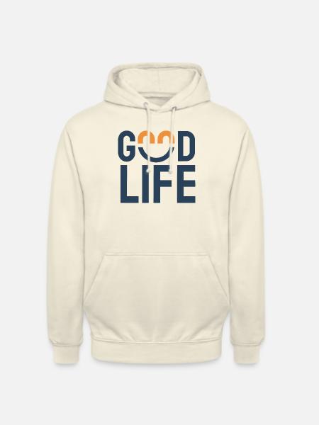 good life - Unisex Hoodie - vanilla
