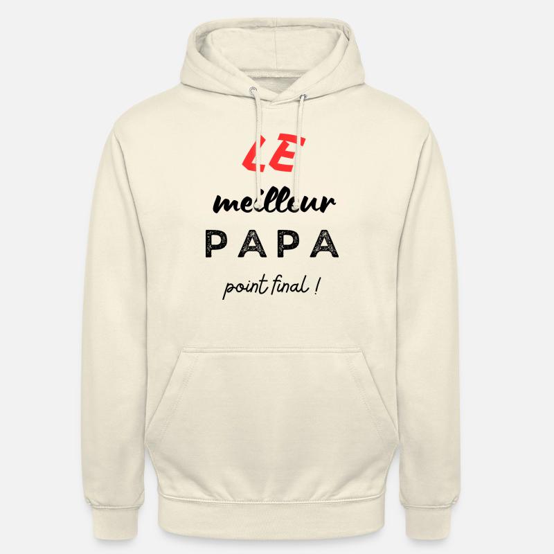 Le meilleur papa, point final ! - Sweat-shirt à capuche unisexe - vanille