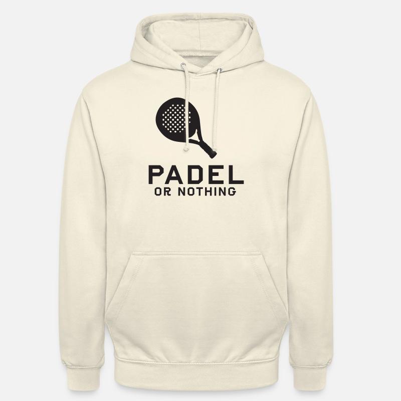 Padel oder nichts - Unisex Hoodie - Vanille-Milchshake