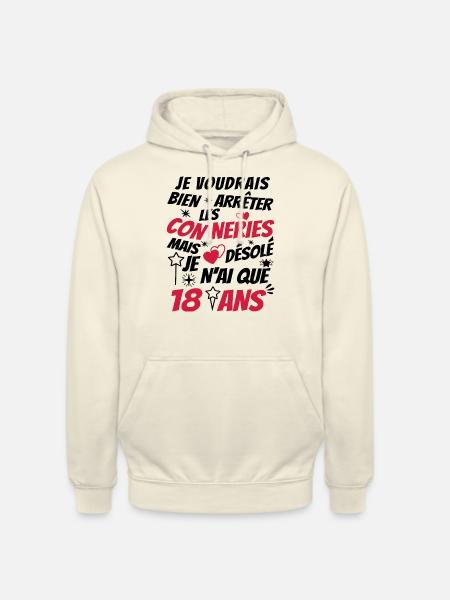 j'ai 18 ans / t-shirt anniversaire 18 ans - Sweat-shirt à capuche unisexe - vanille