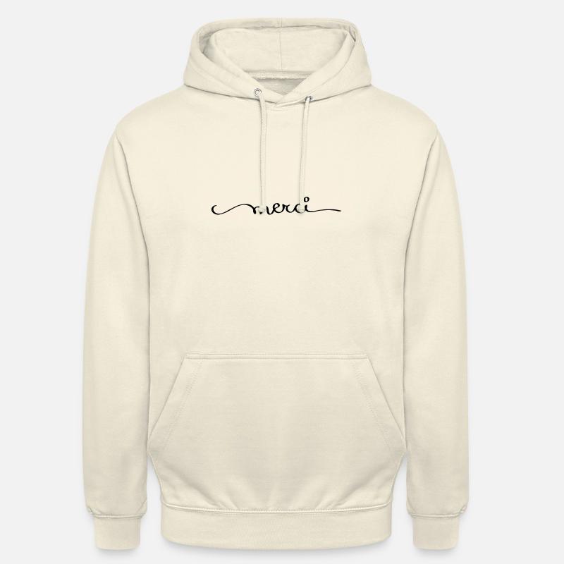 Merci tout simplement - Sweat-shirt à capuche unisexe - vanille