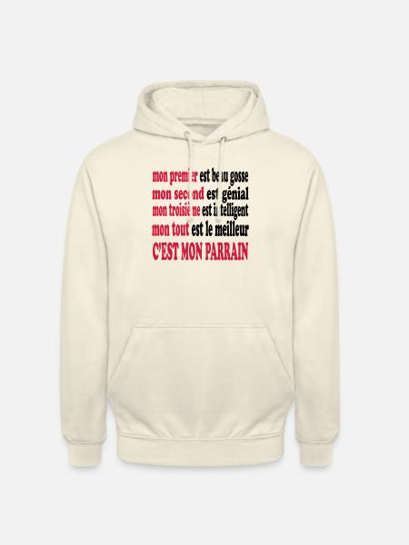 Mon parrain est beau - Unisex Hoodie - vanilla