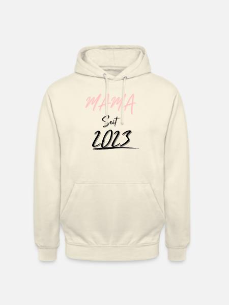 MAMA Seit 2023 - Unisex Hoodie - Vanille-Milchshake