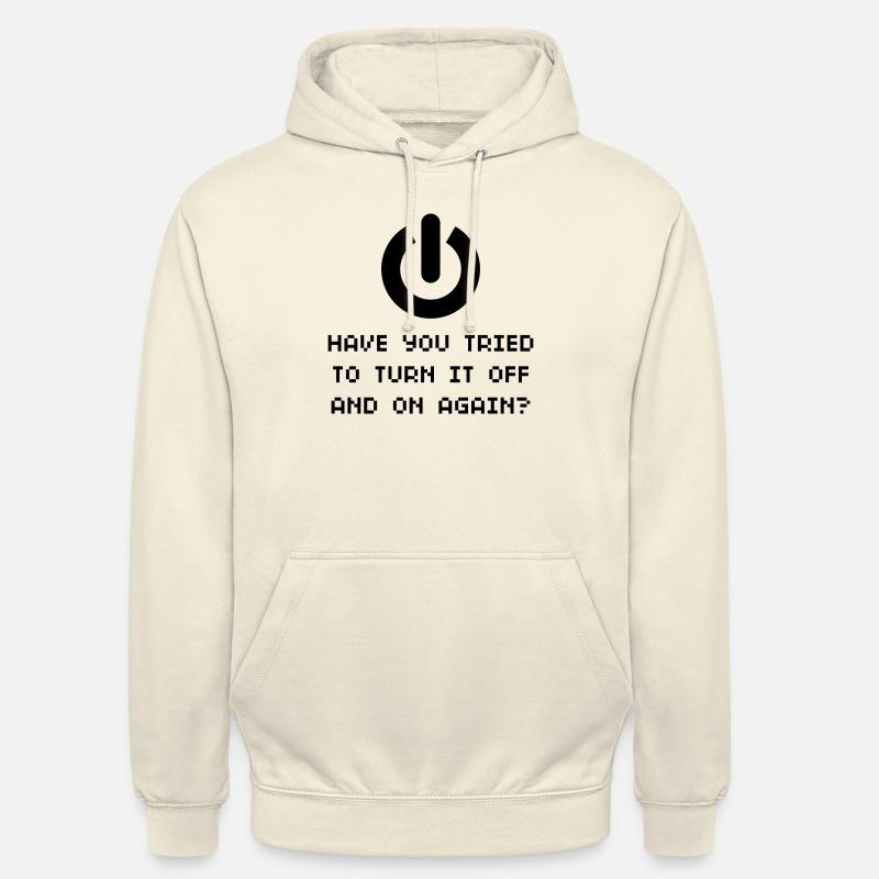 Turn it off and on... - Unisex Hoodie - Vanille-Milchshake