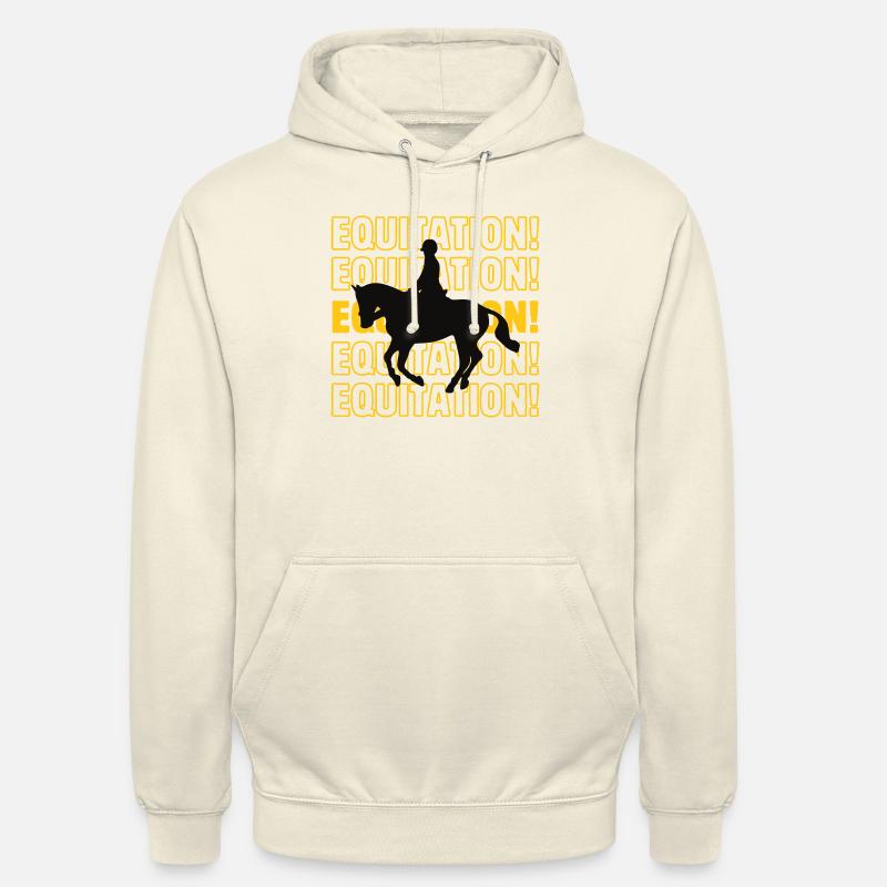 Équitation équitation équitation - Sweat-shirt à capuche unisexe - vanille