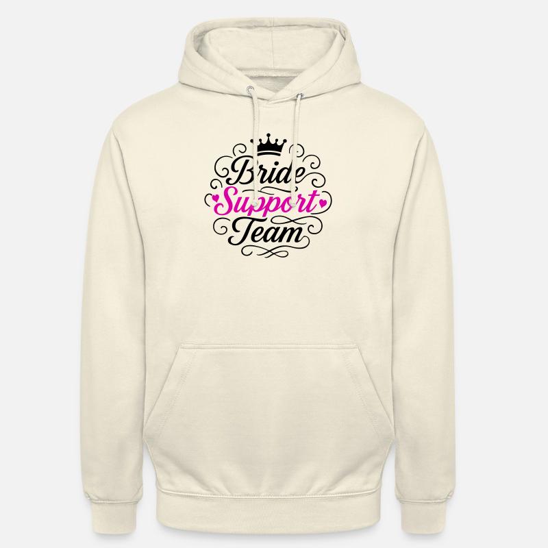 Bride Support Team - Unisex Hoodie - vanilla