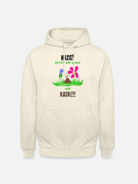 Nazis sind Kacke - Unisex Hoodie - Vanille-Milchshake