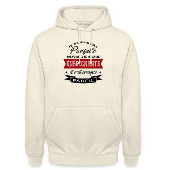 Je ne suis pas parfaite mais je suis enseignante - Sweat-shirt à capuche unisexe - vanille - Devant - Alina (178cm) & Michal (187cm)