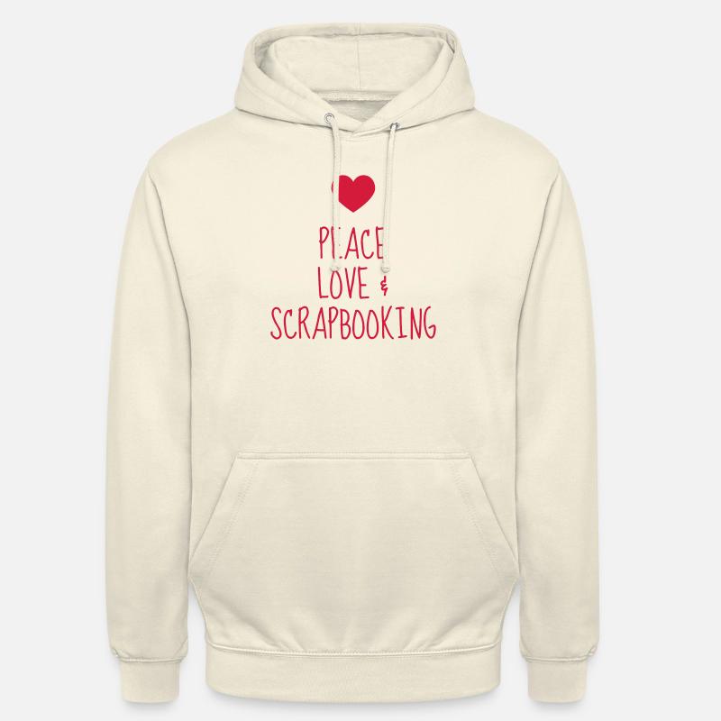 Scrapbooking / Scraper / Scrapeuse / Scrapeur - Sweat-shirt à capuche unisexe - vanille