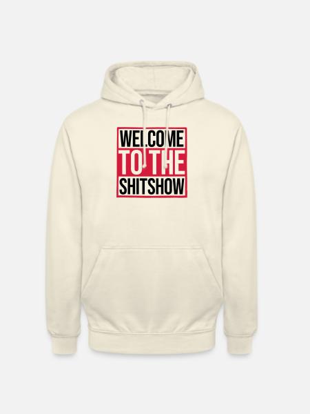 Witziger Spruch Shitshow - Unisex Hoodie - Vanille-Milchshake
