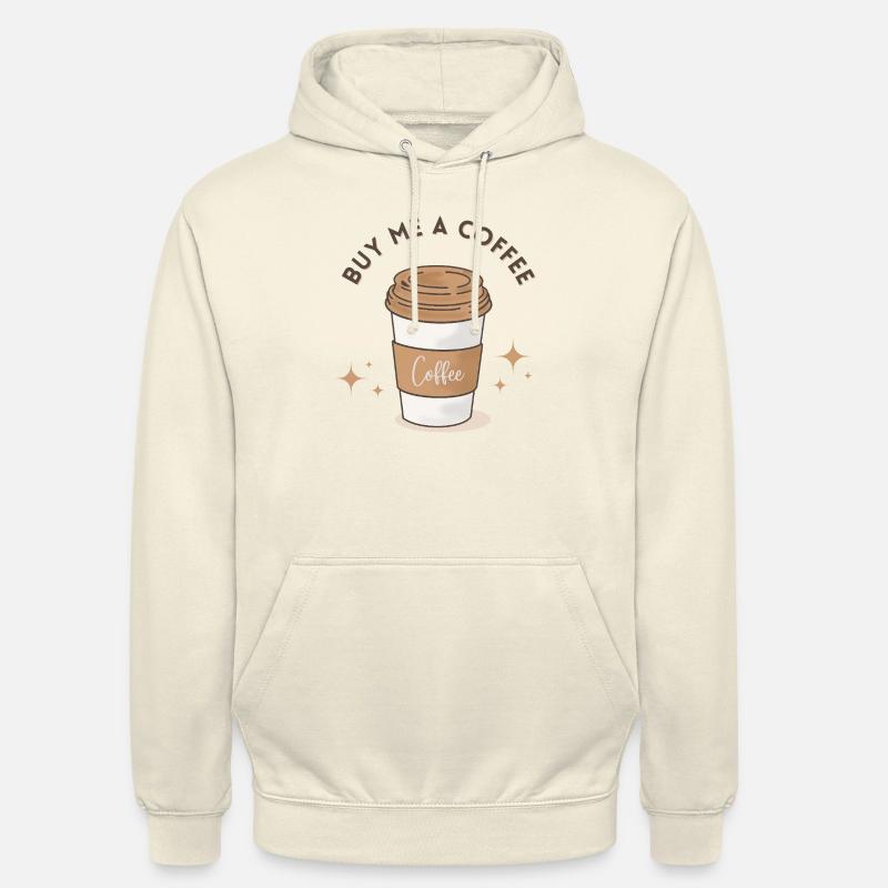 Achetez-moi un café - Sweat-shirt à capuche unisexe - vanille