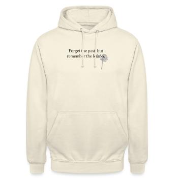 Forget the past, but remember the lesson - Unisex Hoodie - vanilla - Front - Alina (178cm) & Michal (187cm)
