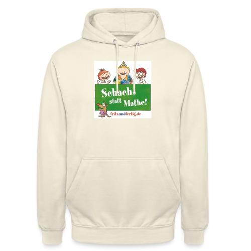 Schach statt Mathe - Sudadera con capucha unisex