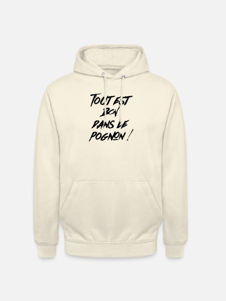 ...dans le pognon - Sweat-shirt à capuche unisexe - vanille