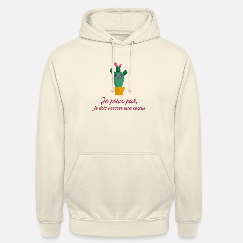 Je peux pas, je dois arroser mon cactus - Sweat-shirt à capuche unisexe - vanille