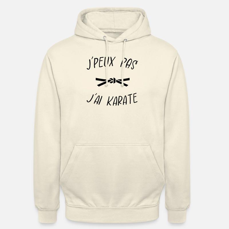 j'peux pas j'ai karaté - Sweat-shirt à capuche unisexe - vanille