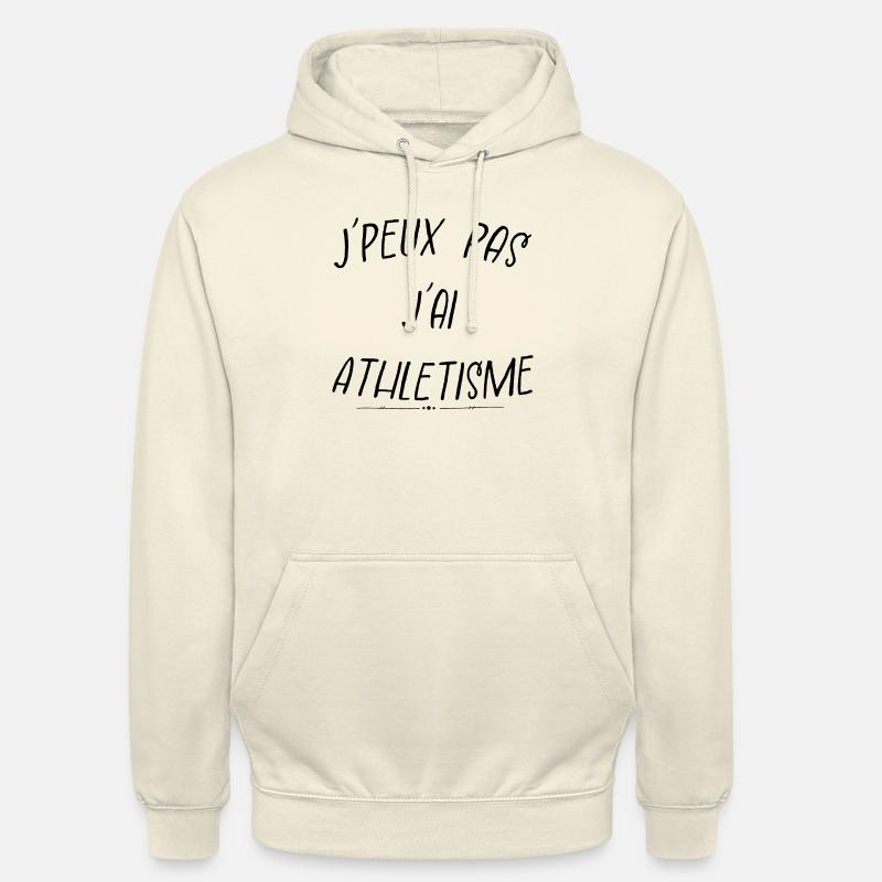 j'peux pas j'ai athlétisme - Sweat-shirt à capuche unisexe - vanille