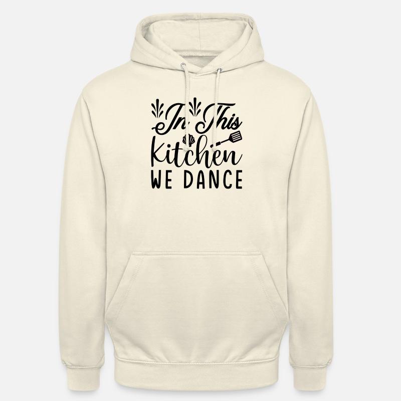 In this Kitchen we Dance - Unisex Hoodie - Vanille-Milchshake