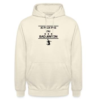 je peux pas j'ai badminton - Sweat-shirt à capuche unisexe - vanille - Devant - Alina (178cm) & Michal (187cm)