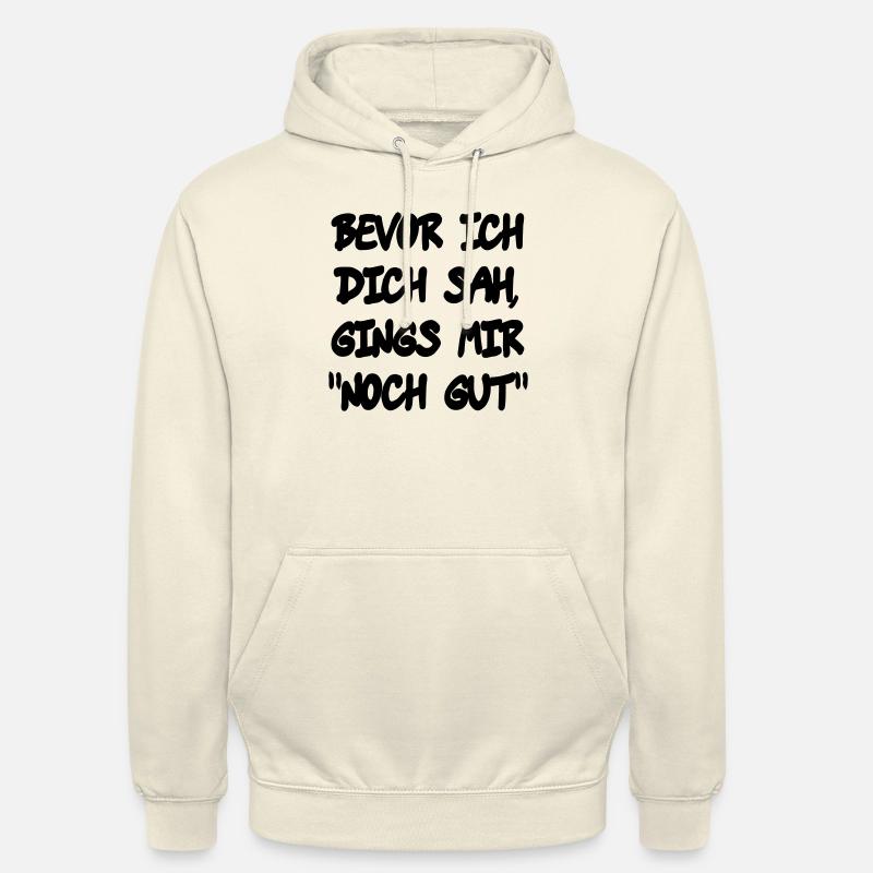 Bevor ich Dich - Unisex Hoodie - Vanille-Milchshake