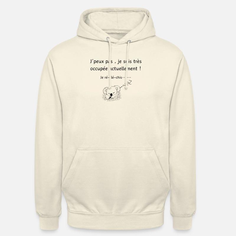 Je peux pas je réfléchis -citation humour - Sweat-shirt à capuche unisexe - vanille