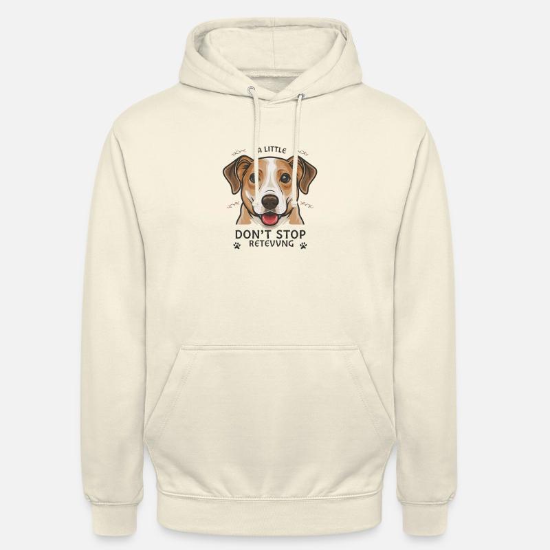 Pawsitively Persistent: Don't Stop Retrieving Edit Sweat-shirt à capuche unisexe