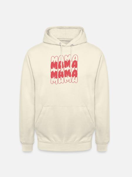 Mama Mama - Unisex Hoodie - Vanille-Milchshake