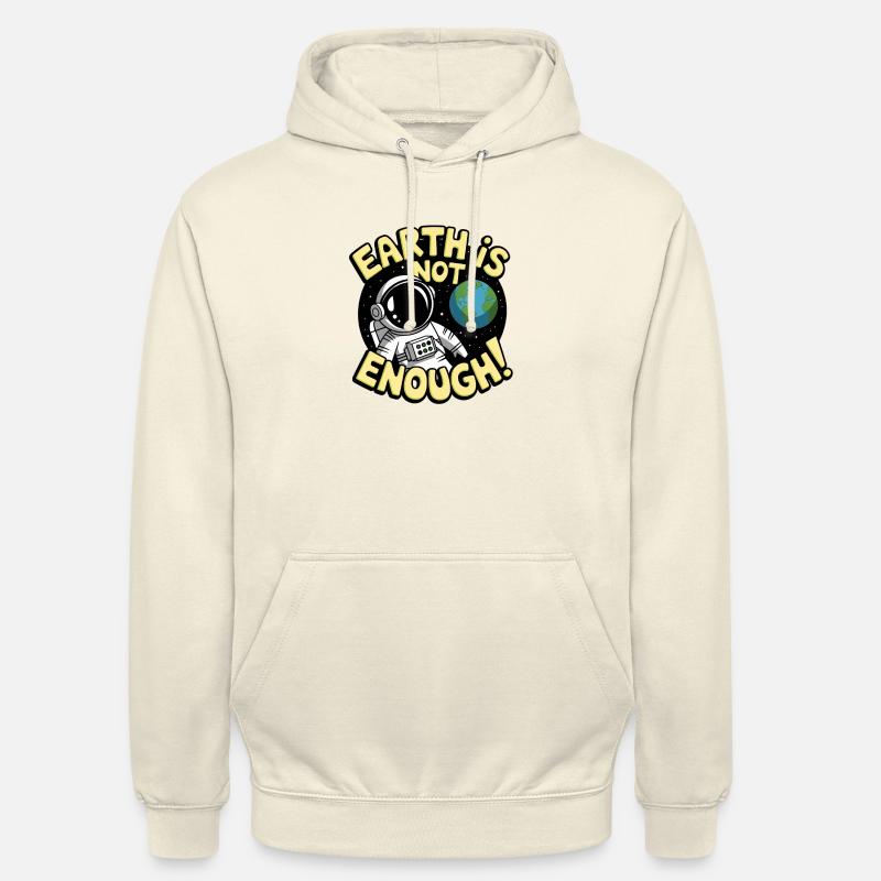 La Terre ne suffit pas - Sweat-shirt à capuche unisexe - vanille