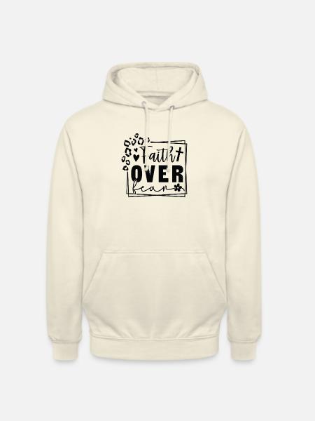 Faith Over Fear - Unisex Hoodie - vanilla
