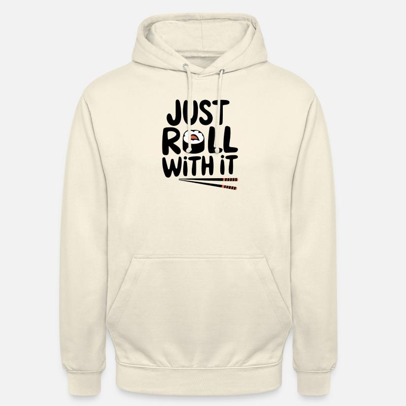 Il suffit de rouler avec - Sweat-shirt à capuche unisexe - vanille