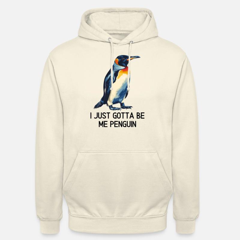 I just gotta be me penguin - Sweat-shirt à capuche unisexe - vanille