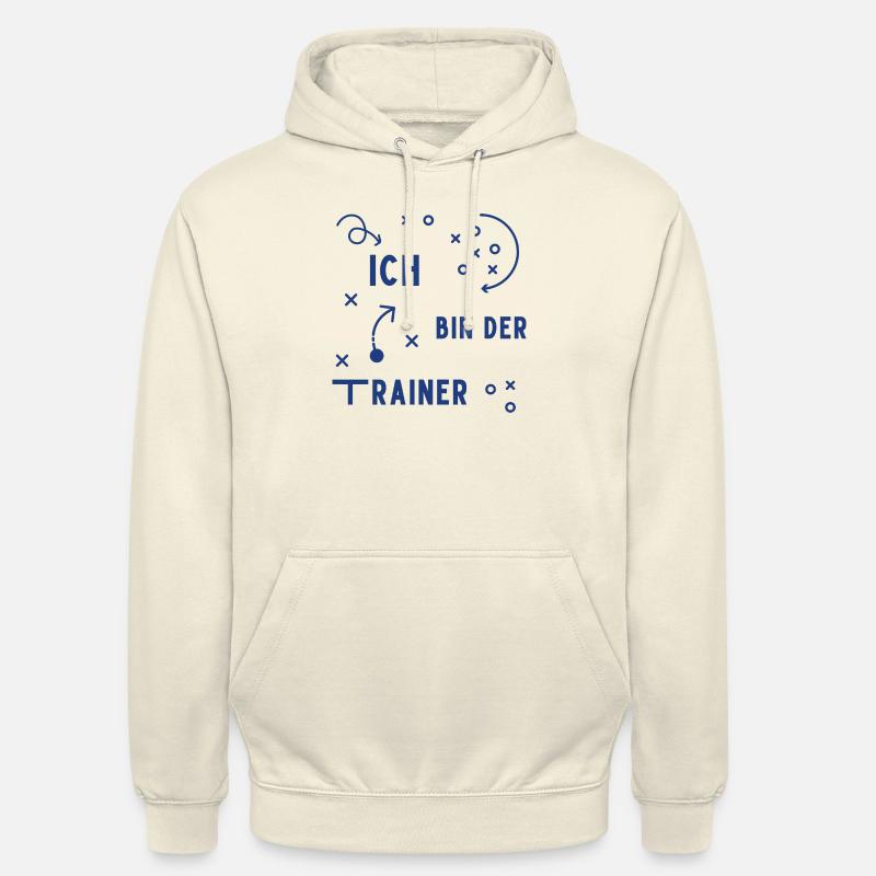 Ich bin der Trainer - Unisex Hoodie - Vanille-Milchshake