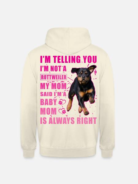 Rottweiler Spruch - Unisex Hoodie - Vanille-Milchshake