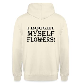 I Bought Myself Flowers - Unisex Hoodie - Vanille-Milchshake - Hinten - Michal (187cm)