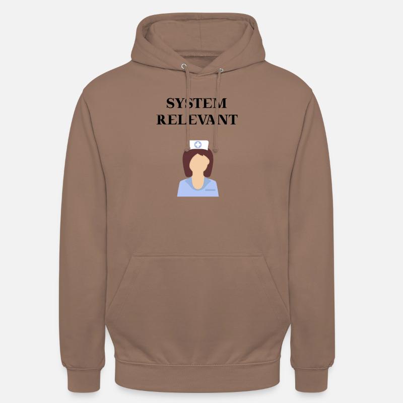 Krankenschwester Systemrelevant Geschenkidee - Unisex Hoodie - Mokka