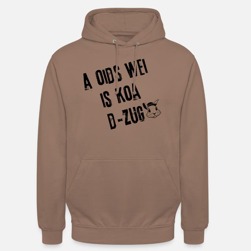 OidsWei Kein D-Zug | Redewendung - Unisex Hoodie - Mokka