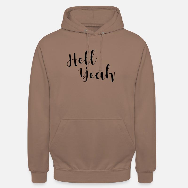 Hell yeah lettering - Unisex Hoodie - mocha
