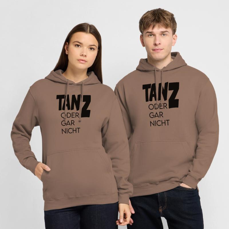 Tanz oder gar nicht Ganz oder garnicht Unisex Hoodie
