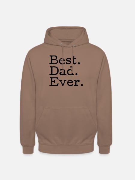 Best. Dad. Ever. - Unisex Hoodie - Mokka