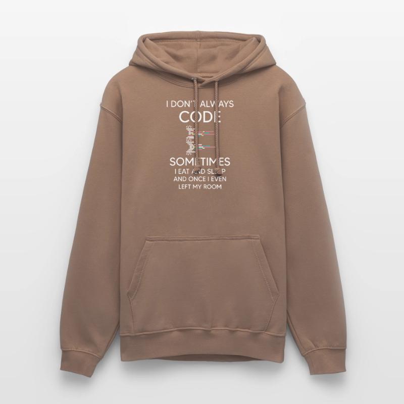 Je ne code pas toujours pour programmer du codage amusant Sweat-shirt à capuche unisexe