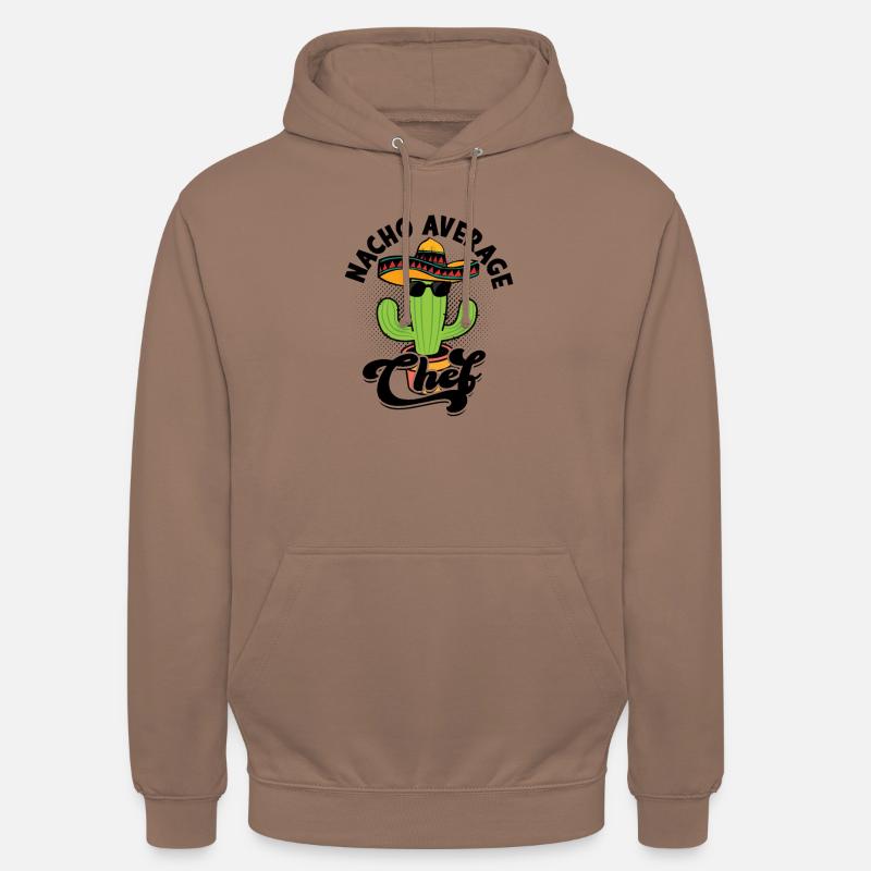 Nacho Average Chef - chef - Sweat-shirt à capuche unisexe - moka