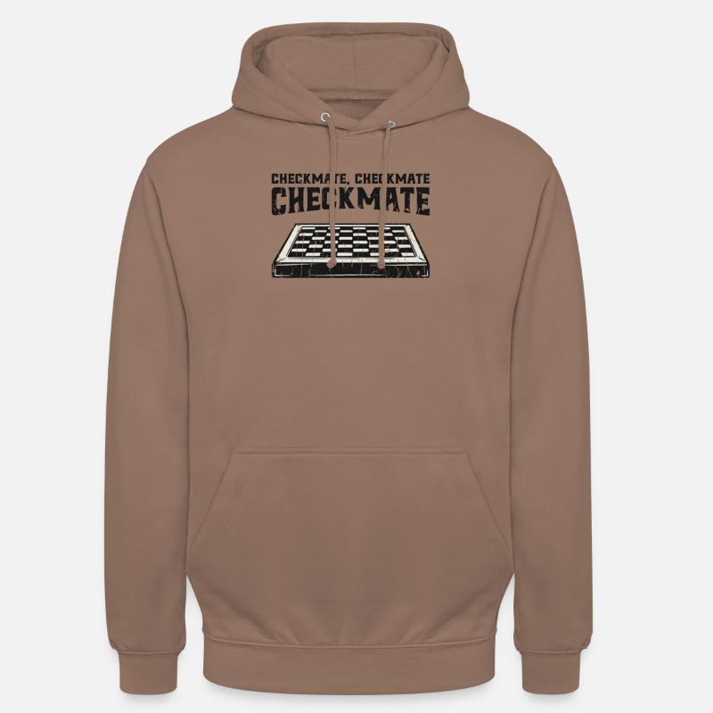 Checkmate, checkmate, checkmate - Chess - Unisex Hoodie - mocha