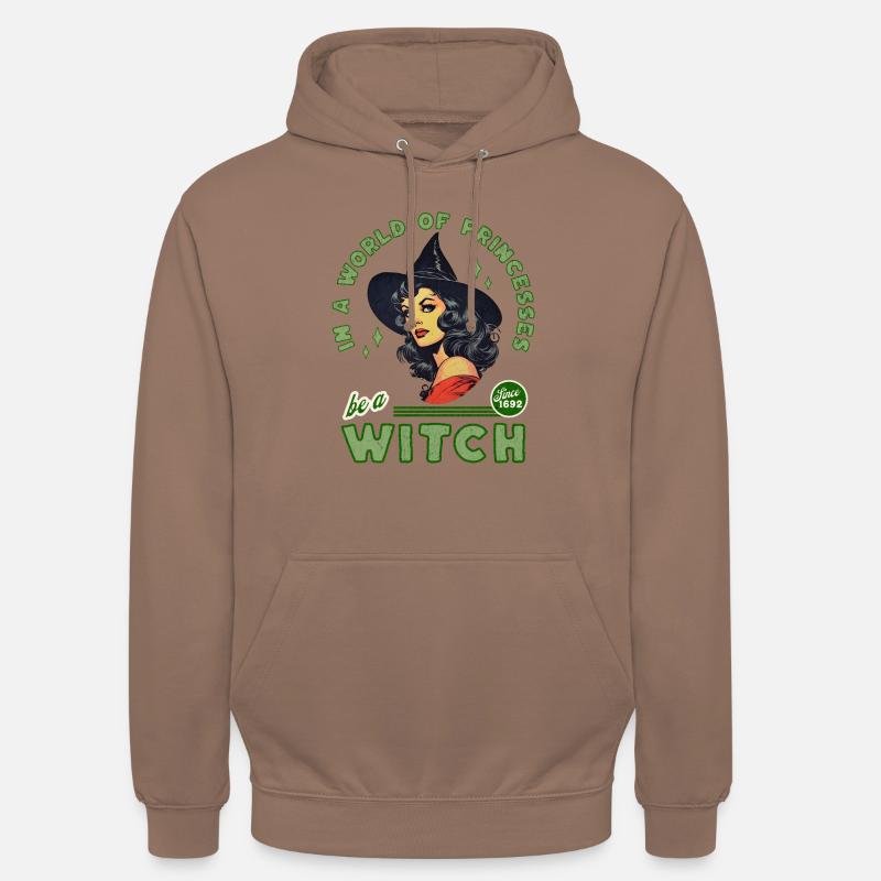 Dans un monde de princesses, soyez une sorcière - Sweat-shirt à capuche unisexe - moka