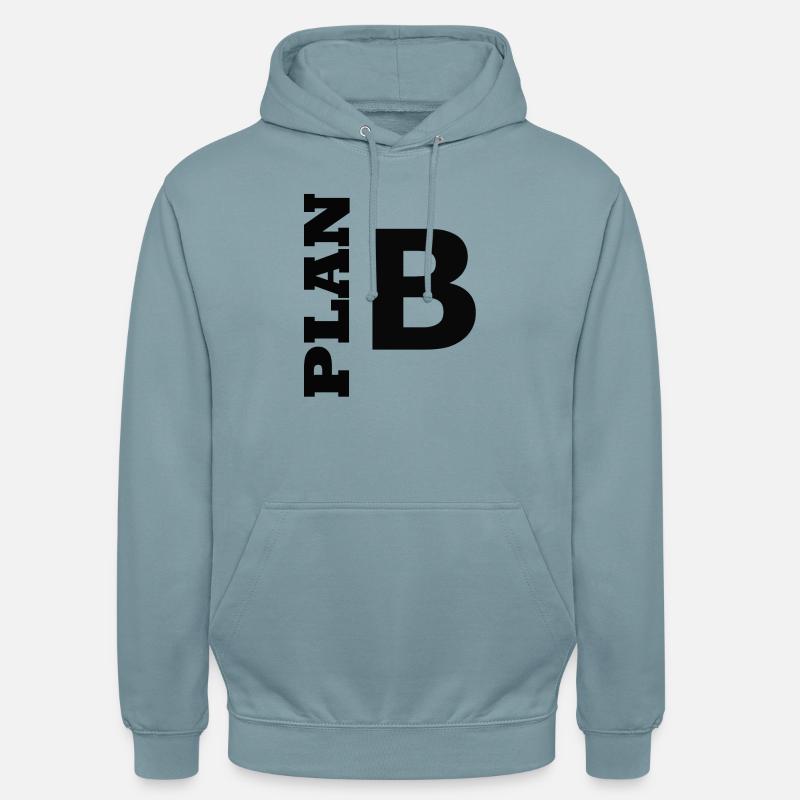 Plan B / Super als Geschenkidee - Unisex Hoodie - Nebelblau